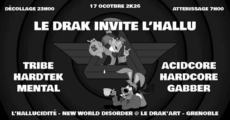 Flyer Le Drak'Art invite : L'Hallu - Full Crew