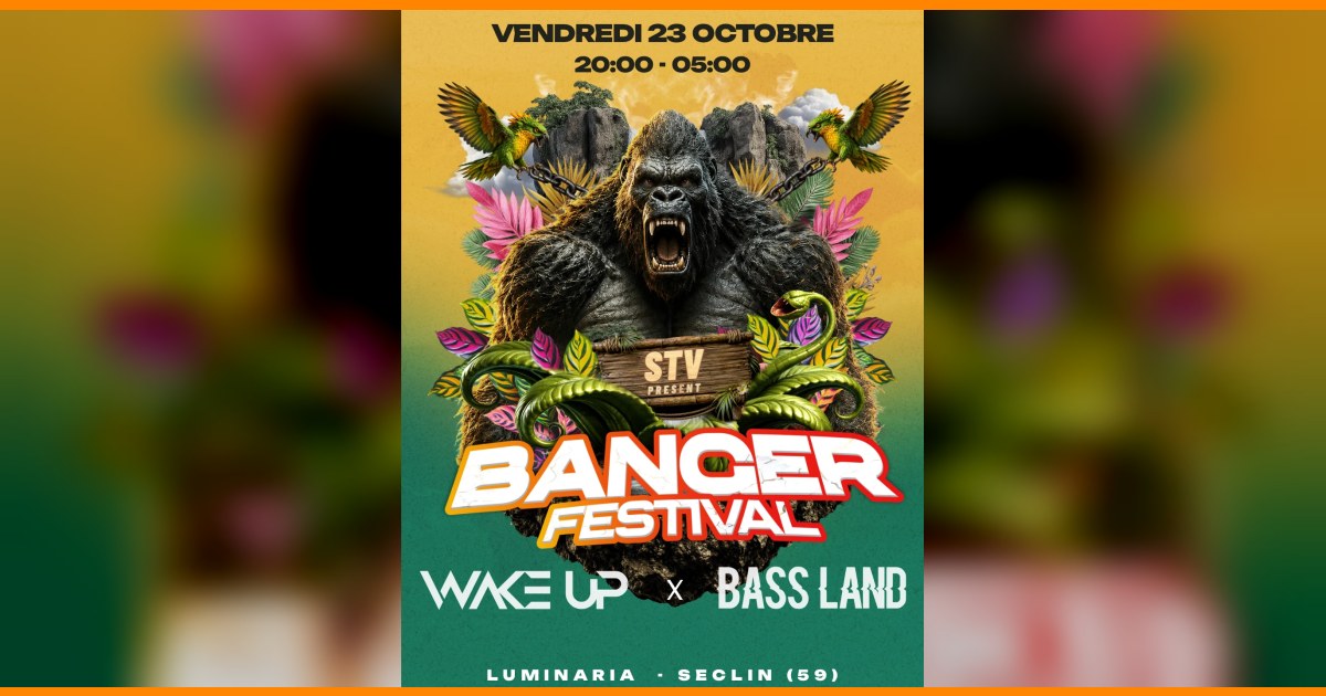 Banger Festival : Dimitri K | N-Vitral | Kemal & More 2026 — Seclin ...